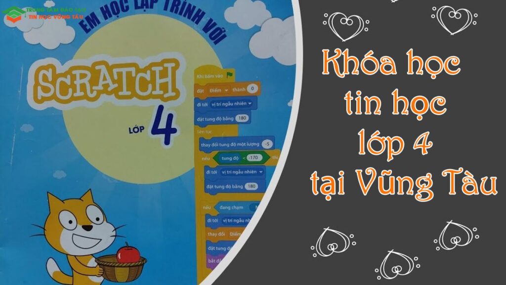 Khóa học tin học lớp 4 tại vũng tàu
